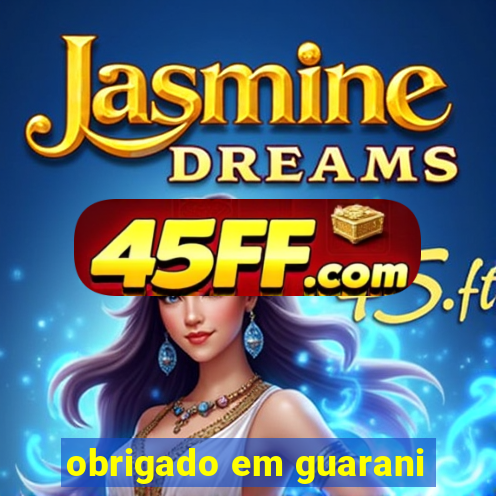obrigado em guarani